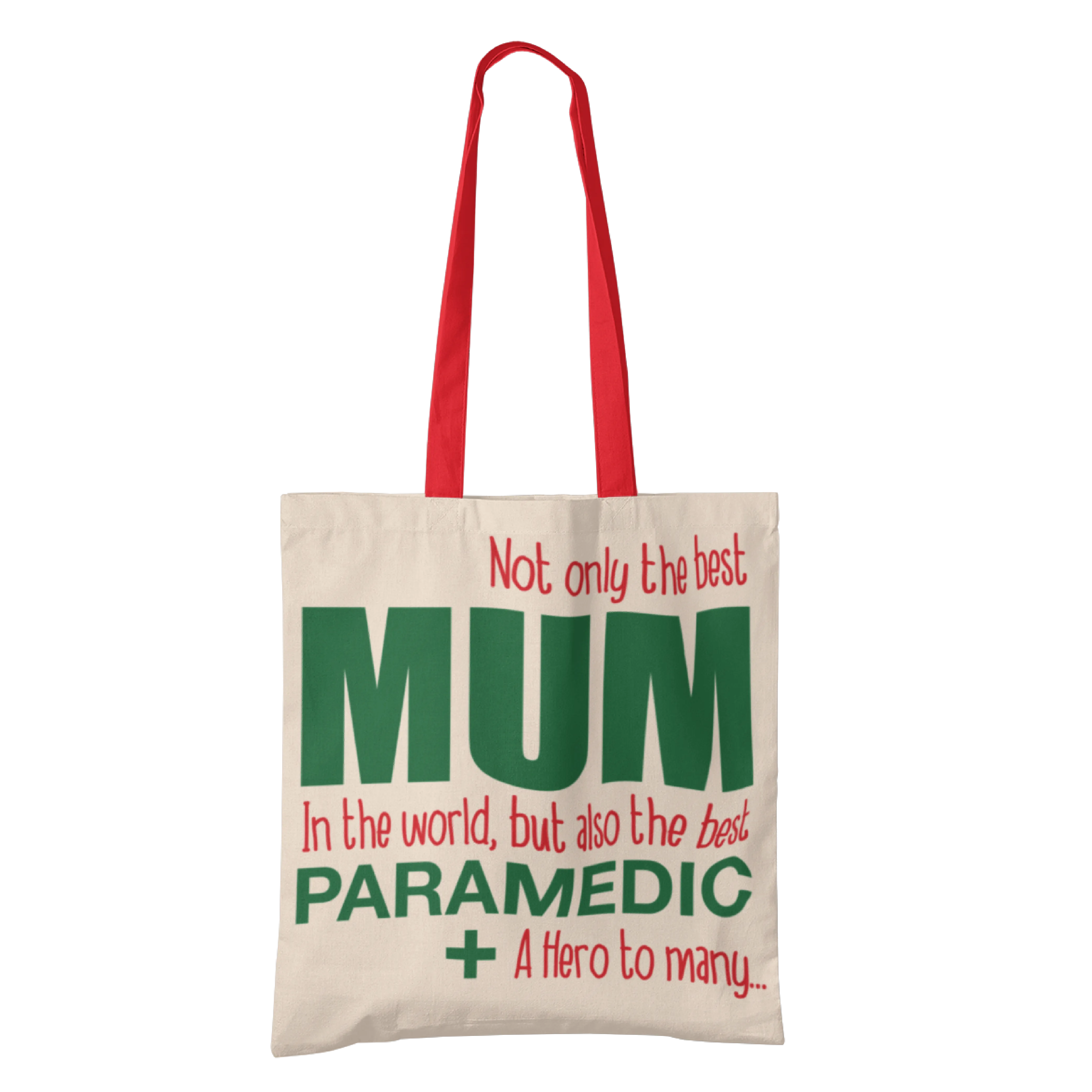 Best Mum, Best Paramedic Tote Bag